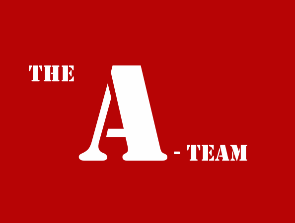 The A-Team was right…