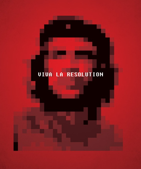 Viva la Resolution!