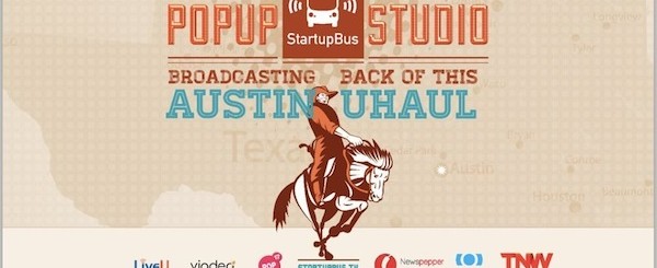 Watch Live: StartupBus arrival show in Texas 416856_10150704490846983_511466982_11109667_712827692_n