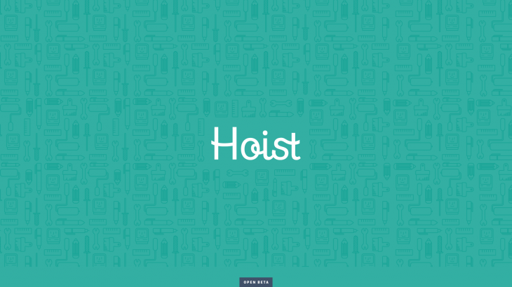 Hoist handles the mundane tasks so developers can concentrate on building great Web apps