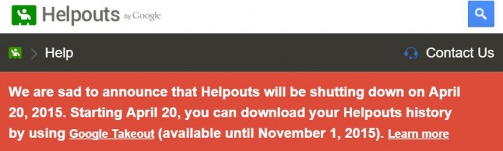 Helpouts sad 730x220 Google is shutting down its Helpouts paid advice community on April 20