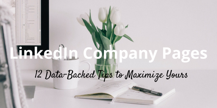 12 steps to mastering your company LinkedIn page