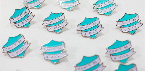 Hey, internet commentators! Get yourself a ‘Don’t be a dick’ badge and live by it