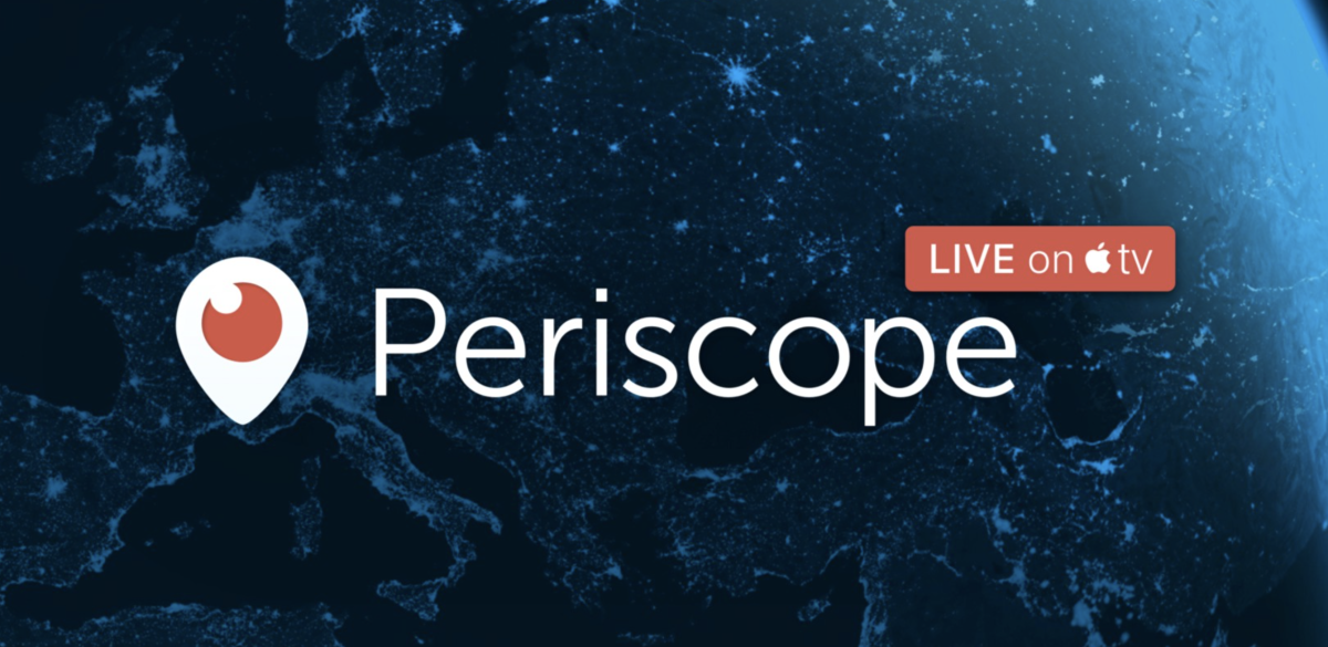 Periscope’s Apple TV app is now ready for your weekend binge-watching