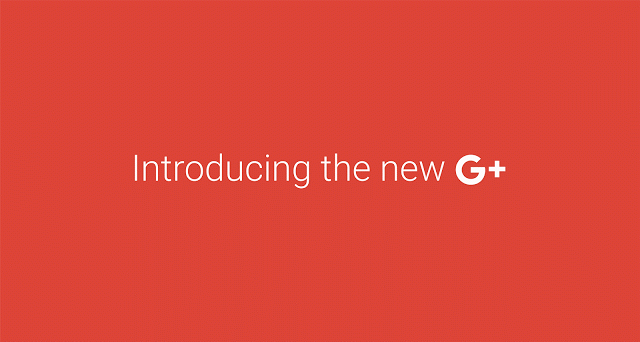 Redesigned Google+ focuses on its Collections and Communities features