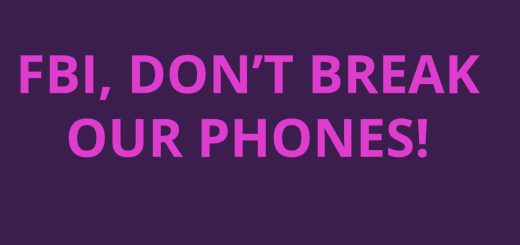 Don't Break Our Phones
