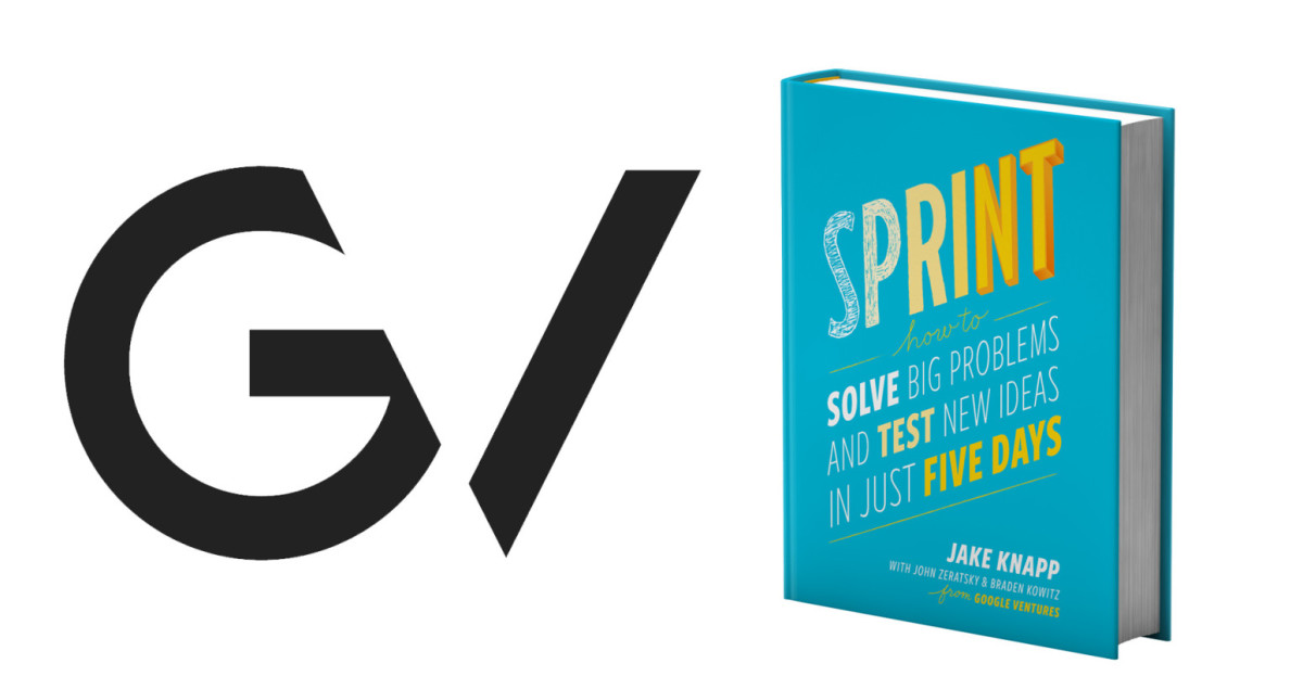 Google Ventures’s new book aims to help startups improve their products in 5 days