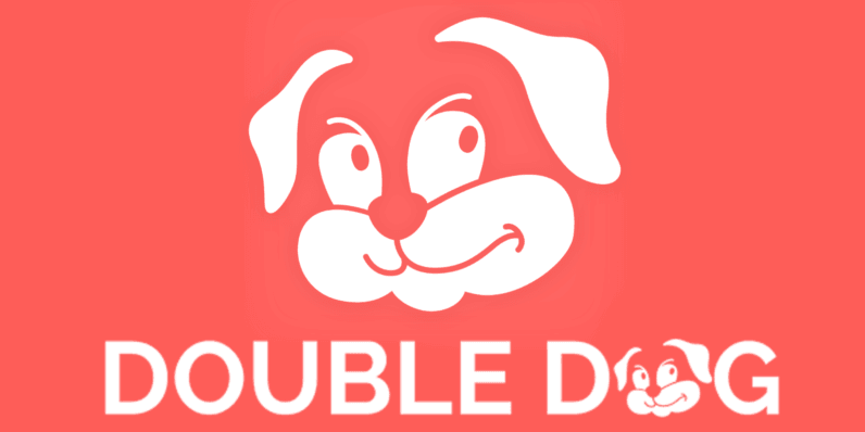 photo of ‘Double Dog’ is a crazy new app that’s sure to get one of your idiot friends killed image